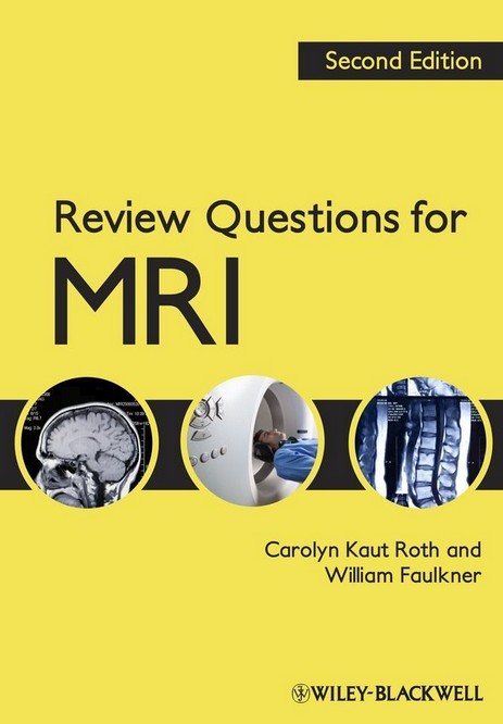 Roth - Review Questions for MRI, 2nd ed