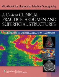 A Guide to Clinical Practice, Abdomen and Superficial Structures