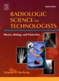 Radiologic Science for Technologic 8th edition