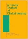 A Concise TextBook of Clinical Imaging 2nd Edition Vol 2