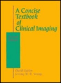 A Concise TextBook of Clinical Imaging 2nd Edition Vol 2