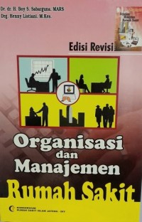 Organisasi dan Managemen Rumah Sakit