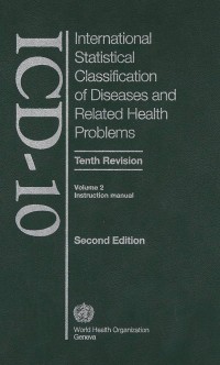 International Statistical Classification of Diseases and Related Health Problem 10th revision vol. 2 2nd edition
