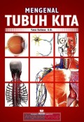 Mengenal Tubuh Kita