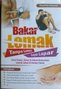 Bakar Lemak Tanpa Lemas Tanpa Lapar