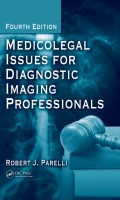 Medicolegal Issues for Diagnostic Imaging Professionals 4th ed