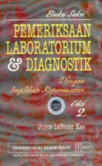 Buku Saku Pemeriksaan Laboratorium & Diagnostik dengan Implikasi Keperawatan
