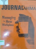 Journal Of AHIMA: Managing the New Workplace