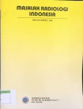 Majalah Radiologi Indonesia: Tahun IX   No. 1/2001