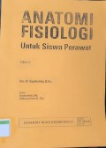 Anatomi Fisiologi untuk Siswa Perawat Edisi 2
