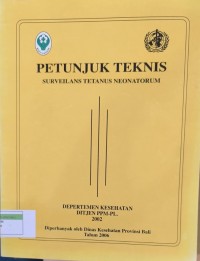 Petunjuk Teknis Surveilans Tetanus Neonatorum