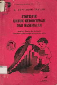 Statistik untuk Kedokteran dan Kesehatan