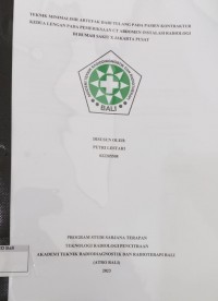 Teknik Minimalisir Artefak dari Tulang pada Pasien Kontraktur Kedua Lengan pada Pemeriksaan CT Abdomen Iinstalasi Radiologi di Rumah Sakit X Jakarta Pusat