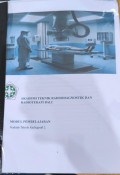 Modul Pembelajaran: Praktek Teknik Radiografi I