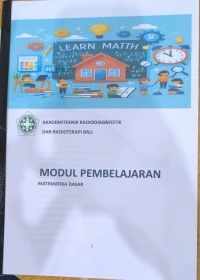 Modul Pembelajaran: Matematika Dasar