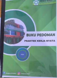 Buku Pedoman Praktek Kerja Nyata