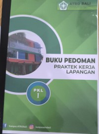 Buku Pedoman Praktek Kerja Lapangan I