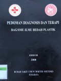 Pedoman Diagnosis dan Terapi Bag/ SMF. Ilmu Bedah Plastik