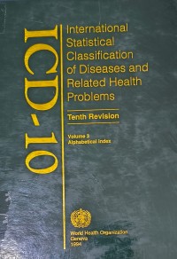 International Statistical Classification Of Diseases And Related Health Problem 10th rev. vol. 3