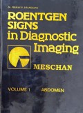 Rontgen Signs in Diagnostic Imaging Vol. 1