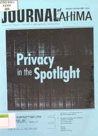 Journal Of AHIMA: Privacy in The Spotlight
