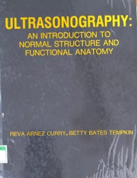 Ultrasonography: An Introduction to Normal Structure and Functional Anatomy