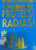 Dasar Dasar Proteksi Radiasi