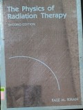 The Physics of Radiation Therapy 2nd Edition