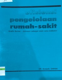 Efisiensi Pengelolaan Rumah Sakit