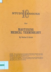 Study Lesson 10 for Mastering Medical Terminology