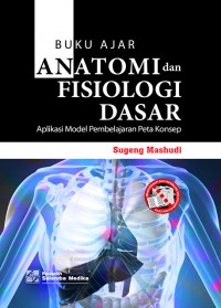 Buku Ajar Anatomi dan Fisiologi Dasar