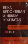 Etika Kedokteran dan Hukum Kesehatan Edisi 4