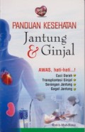 Panduan Kesehatan Jantung dan Ginjal