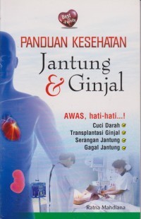 Panduan Kesehatan Jantung dan Ginjal