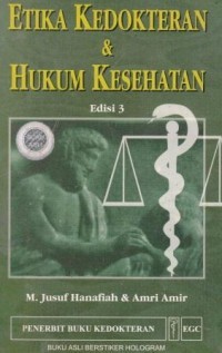Etika Kedokteran dan Hukum Kesehatan