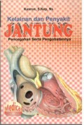 Kelainan dan Penyakit Jantung