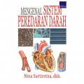 Mengenal Sistem Peredaran Darah
